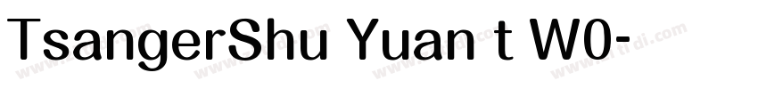 TsangerShu Yuan t W0字体转换